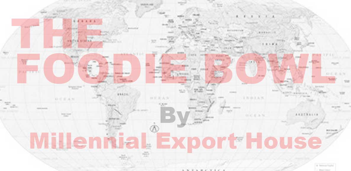 Foodie Bowl presence is in all over the world